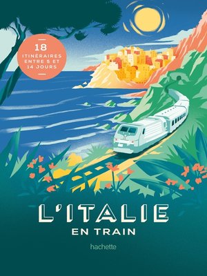 cover image of L'Italie en train